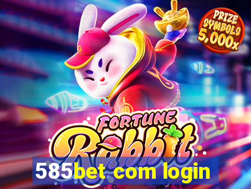 585bet com login